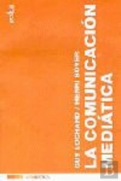 La Comunicación Mediática