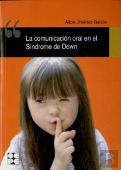 La Comunicación Oral En El Síndrome De Down