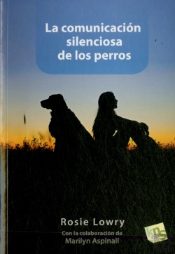 Bertrand.pt - La Comunicación Silenciosa De Los Perros