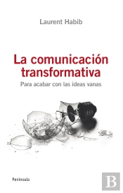 La Comunicación Transformativa