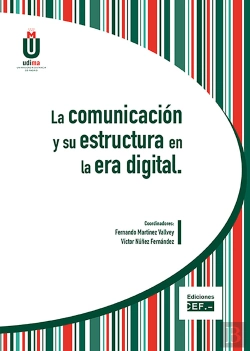 Bertrand.pt - La Comunicación Y Su Estructura En La Era Digital