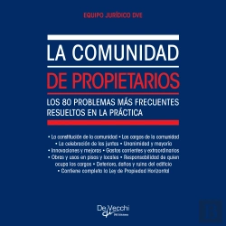 Bertrand.pt - La Comunidad De Propietarios. Los 80 Problemas Más Frecuentes Resueltos En La Práctica