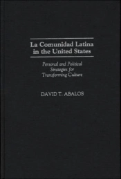 La Comunidad Latina In The United States