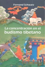 La Concentracion En El Budismo Tibetano 