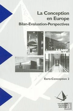 Bertrand.pt - La Conception En Europe ; Bilan-Evaluation-Perspectives Euroconception 2 ; Recherhes N.100