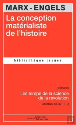 Bertrand.pt - La Conception Matérialiste De L'Histoire ; Les Temps De La Révolution