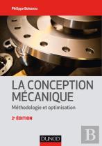 La Conception Mécanique ; Méthodologie Et Optimisation (2e Édition)