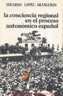 La Conciencia Regional En El Proceso Autonómico Español