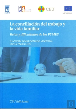 Bertrand.pt - La Conciliación Del Trabajo Y La Vida Familiar. Retos Y Dificultades De Las Pymes