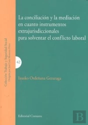 La Conciliacion Y La Mediacion En Cuanto Instrumentos Extrajurisdiccionales Para Solventar El Confli