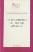 La Conclusión Del Sistema Marxiano