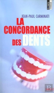 La Concordance Des Dents