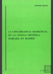 La Concordancia Gramatical En La Lengua Española Hablada En Madrid