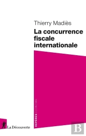 La Concurrence Fiscale Internationale
