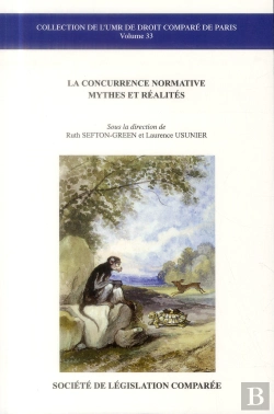 Bertrand.pt - La Concurrence Normative ; Mythes Et Réalités