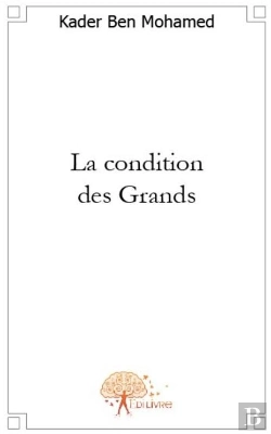Bertrand.pt - La Condition Des Grands