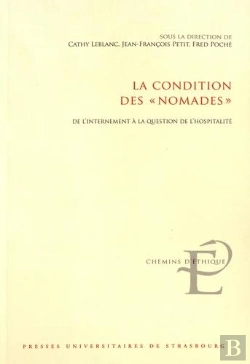 Bertrand.pt - La Condition Des Nomades : De L'Internement À La Question De L'Hospitalité