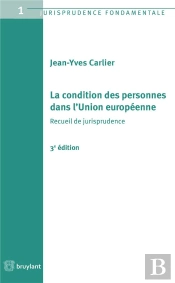La Condition Des Personnes Dans L'Union Europeenne