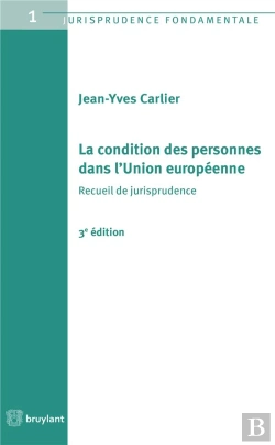 Bertrand.pt - La Condition Des Personnes Dans L'Union Europeenne