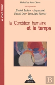 La Condition Humaine Et Le Temps