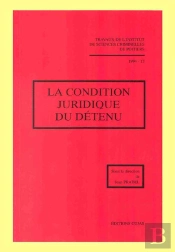 La Condition Juridique Du Détenu