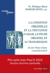 La Condition Originelle Et La Tentation D'Adam, Le Péché Originel Et Sa Transmission : De Saint Thomas D'Aquin À Saint Jean-Paul Ii