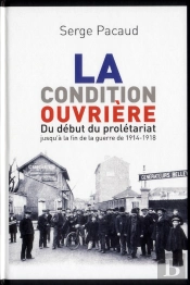 La Condition Ouvriere
