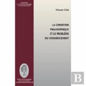 La Condition Philosophique Et Le Problème Du Commencement