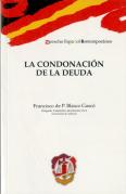 La Condonación De La Deuda