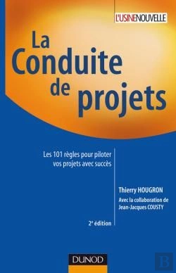 Bertrand.pt - La Conduite De Projets (2e Édition)
