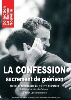 Bertrand.pt - La Confession, Sacrement De Guérison