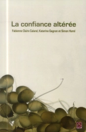 La Confiance Alteree