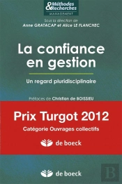 La Confiance En Gestion Un Regard Pluridisciplinaire