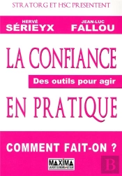 La Confiance En Pratique