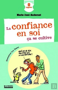 Bertrand.pt - La Confiance En Soi, Ça Se Cultive