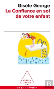 La Confiance En Soi De Votre Enfant