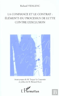 Bertrand.pt - La Confiance Et Le Contrat ; Elements Du Processus De Lutte Contre L'Exclusion