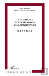 La Confiance Et Les Relations Sino-Européennes