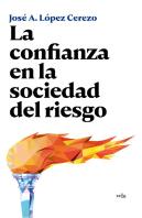 La Confianza En La Sociedad Del Riesgo