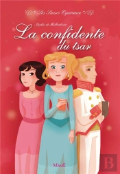 La Confidente Du Tsar