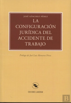 Bertrand.pt - La Configuracion Juridica Del Accidente De Trabajo