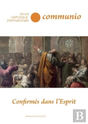 La Confirmation : Revue Catholique Internationale Communio