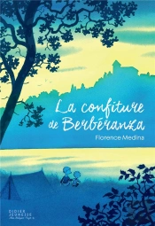 La Confiture De Berberanza