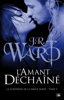 Bertrand.pt - La Confrerie De La Dague Noire, T9 : L'Amant Dechaine