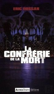 La Confrérie De La Mort