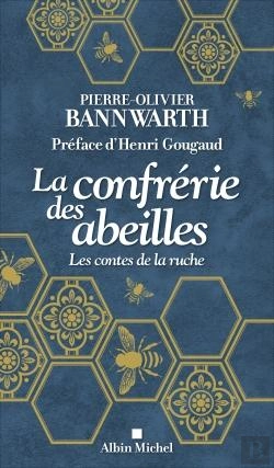 Bertrand.pt - La Confrérie Des Abeilles