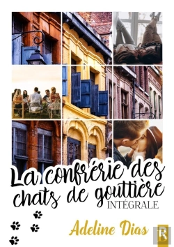 Bertrand.pt - La Confrérie Des Chats De Gouttière : L'Intégrale