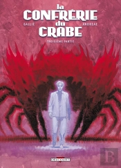 La Confrérie Du Crabe Tome 3