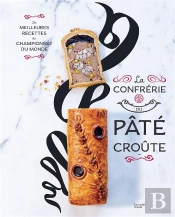 La Confrerie Pate-Croute - Nouvelle Edition