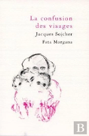 La Confusion Des Visages